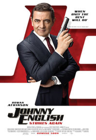 IT’S A RETURN TO ACTION AS ‘JOHNNY ENGLISH STRIKES AGAIN’ AT ADVANCE SCREENINGS ALL OVER CANADA!!!