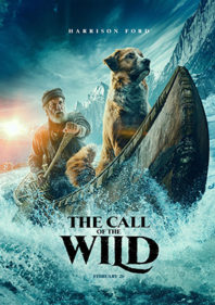 HEED ‘THE CALL OF THE WILD’ TO WIN DOUBLE PASSES TO THE FILM IN SELECT CITIES ACROSS CANADA!!!