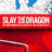 WIN AN APPLE TV DOWNLOAD CODE FOR ‘SLAY THE DRAGON’!!!