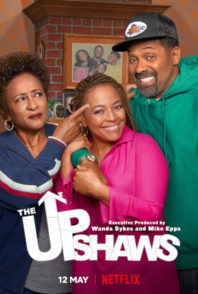 The Lowdown on ‘The Upshaws’ from stars Wanda Sykes, Mike Epps and Kim Fields