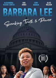 An Inspiring Ode to Progressive Politics: Our Review of ‘Barbara Lee: Speaking Truth To Power’