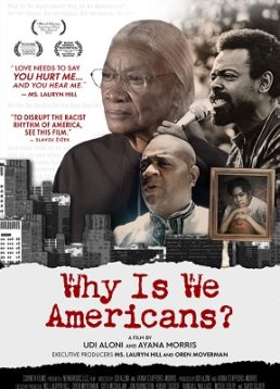 Finding Their Purpose: Our Review of ‘Why Is We Americans’