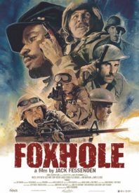 War Film Yawner: Our Review of ‘Foxhole’