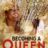 A Colourful Documentary: Our Review of ‘Becoming A Queen’