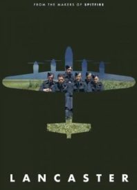 The Real Royal Air Force: Our Review of ‘Lancaster’