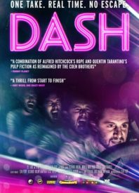 Intense, One-Take Thriller: Our Review of ‘Dash’