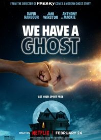 Rough Spirit: Our Review of ‘We Have a Ghost’