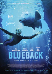 WIN TICKETS TO SEE ‘BLUEBACK’ IN A THEATRE NEAR YOU!!!!