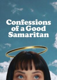 Hot Docs 2023: Our Review of ‘Confessions of a Good Samaritan’