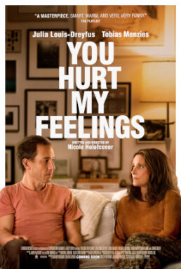 WIN RUN OF ENGAGEMENT PASSES TO SEE ‘YOU HURT MY FEELINGS’!!!!