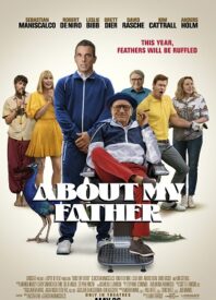How To Use Robert De Niro: Our Review of ‘About My Father’