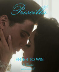 ENTER FOR A CHANCE TO WIN TICKETS TO AN ADVANCE SCREENING OF ‘PRISCILLA’ IN TORONTO!!!