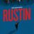 Team of Rivals: Our Review of ‘Rustin’
