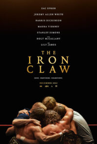 TORONTO, VANCOUVER AND CALGARY!!!  ENTER FOR A CHANCE TO WIN DOUBLE PASSES TO ‘THE IRON CLAW’!!!