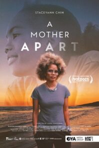 Hot Docs 2024: Our Review of ‘A Mother Apart’