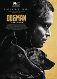 Ridiculous Fun?: Our Review of ‘Dogman’