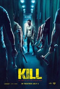 Both Sides: Our Review of ‘Kill’ Both Sides: Our Review of ‘Kill’