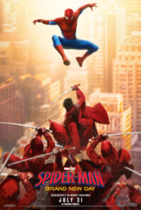 A ‘BRAND NEW DAY’ IS COMING FOR SPIDER-MAN AND WE’VE GOT YOUR CHANCE TO SEE IT ON THE BIG SCREEN!!!